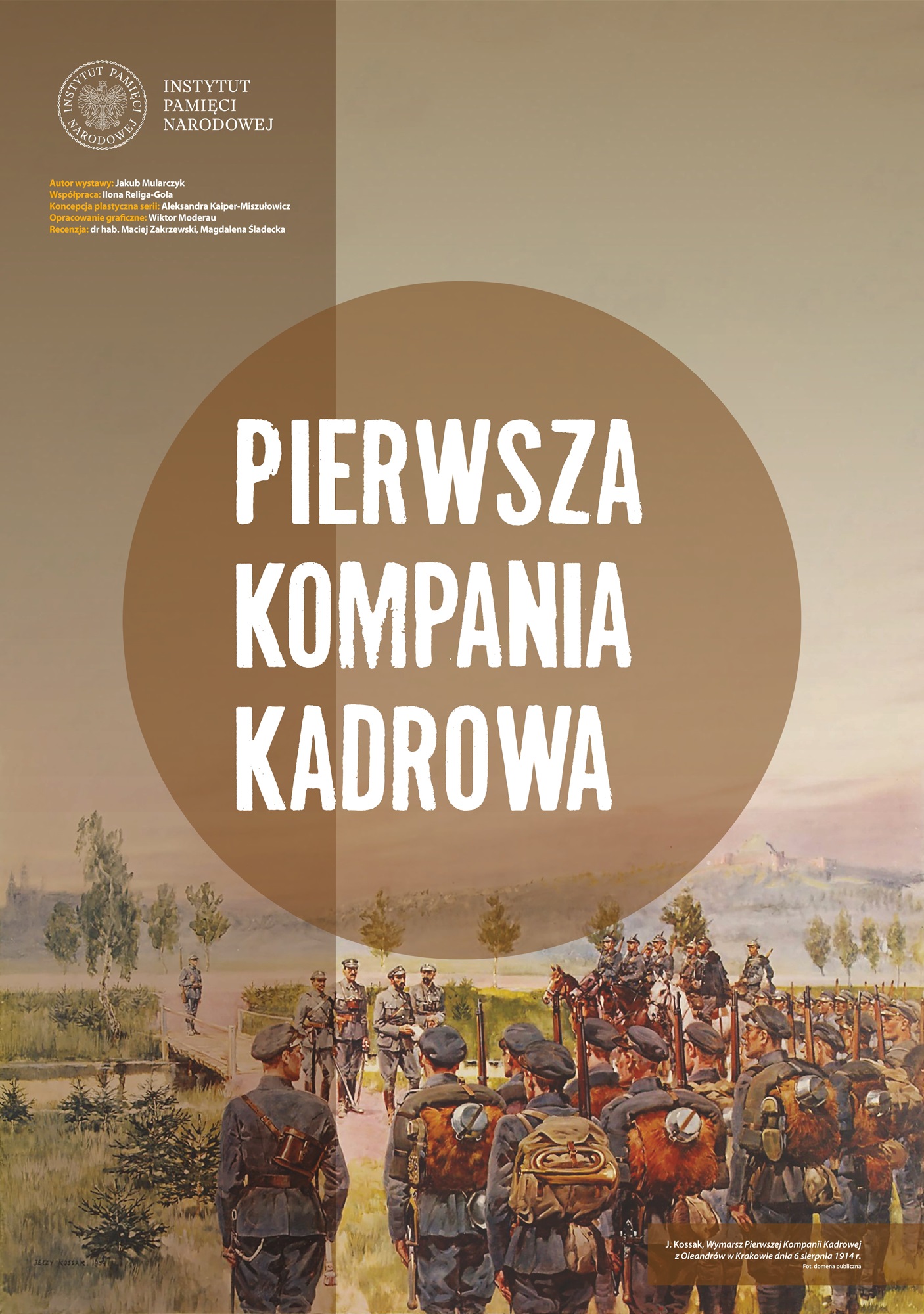 Grafika przedstawiajaca Wymarsz Pierwszej Kompanii Kadrowej autorstwa J. Kossaka oraz logo IPN